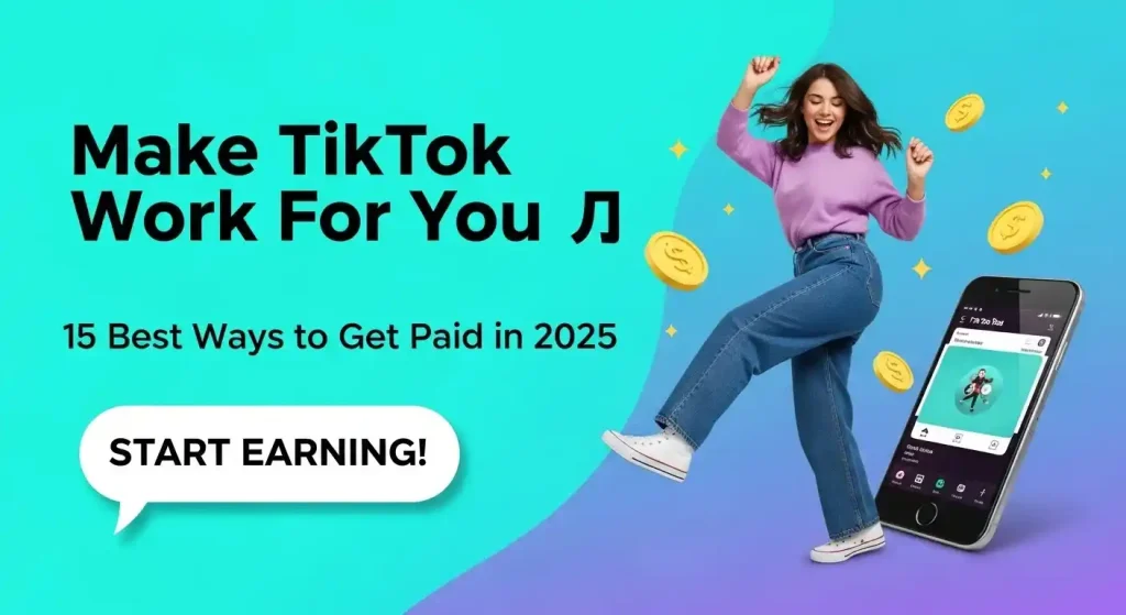 How to Make Money on TikTok: 15 Proven Strategies for 2025 2 How to Make Money on TikTok